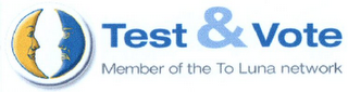 TEST & VOTE MEMBER OF THE TO LUNA NETWORK logo