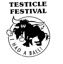 TESTICLE FESTIVAL I HAD A BALL!