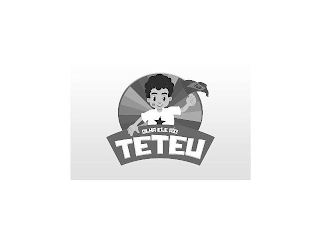 TETEU OLHA ELE AÍ! logo