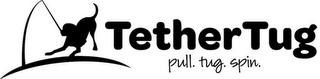 TETHER TUG PULL. TUG. SPIN. logo