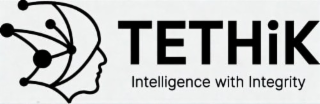 TETHIK INTELLIGENCE WITH INTEGRITY