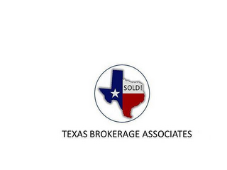TEXAS BROKERAGE ASSOCIATES SOLD!