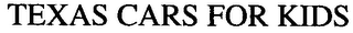 TEXAS CARS FOR KIDS logo