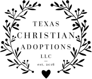 TEXAS CHRISTIAN ADOPTIONS LLC EST. 2016 logo