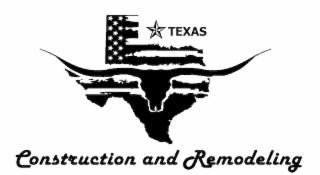 TEXAS CONSTRUCTION AND REMODELING
