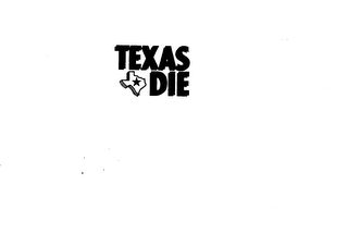 TEXAS DIE logo
