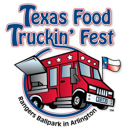 TEXAS FOOD TRUCKIN FEST RANGERS BALLPARK IN ARLINGTON logo