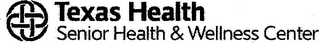 TEXAS HEALTH SENIOR HEALTH & WELLNESS CENTER logo