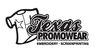 TEXAS PROMOWEAR EMBROIDERY · SCREENPRINTING logo