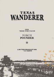 TEXAS WANDERER 2023 TEXAS HIGH PLAINS PORCH POUNDER LIMITED PRODUCTION 112 CASES TEXAS WA logo
