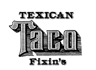 TEXICAN TACO FIXIN'S logo