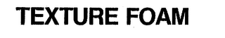 TEXTURE FOAM logo