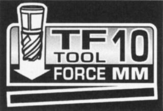 TF 10 TOOL FORCE MM logo