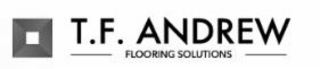 T.F. ANDREW FLOORING SOLUTIONS