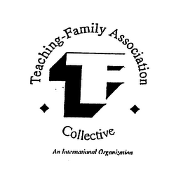 TF TEACHING-FAMILY ASSOCIATION COLLECTIVE AN INTERNATIONAL ORGANIZATION logo