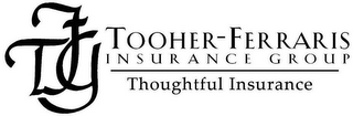 TFG TOOHER - FERRARIS INSURANCE GROUP THOUGHTFUL INSURANCE logo