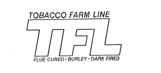 TFL TOBACCO FARM LINE FLUE CURED-BURLEY-DARK FIRED logo