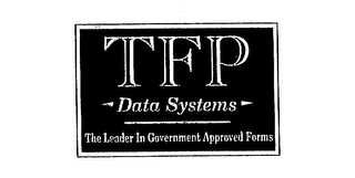TFP DATA SYSTEMS THE LEADER IN GOVERNMENT APPROVED FORMS