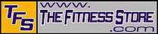 TFS WWW.THEFITNESSSTORE.COM logo
