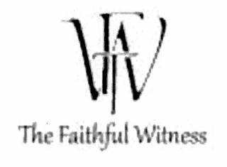 TFW THE FAITHFUL WITNESS logo