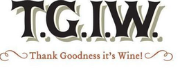 T.G.I.W. THANK GOODNESS IT'S WINE logo