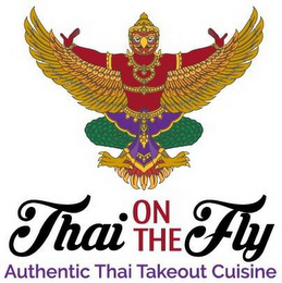 THAI ON THE FLY AUTHENTIC THAI TAKEOUT CUISINE logo