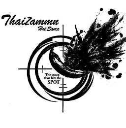 THAIZAMMN HOT SAUCE THE SAUCE THAT HITSTHE SPOT logo