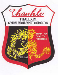 THANHLE THALEXIM GENERAL IMPORT-EXPORT CORPORATION TRADITION QUALITY PRESTIGE VIETNAM logo