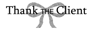 THANK THE CLIENT logo