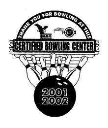 THANK YOU FOR BOWLING AT THIS CERTIFIED BOWLING CENTER 2001 2002 ABC WIBC logo