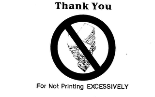 THANK YOU FOR NOT PRINTING EXCESSIVELY logo