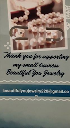 THANK YOU FOR SUPPORTING MY SMALL BUSINESS BEAUTIFUL YOU JEWELRY BEAUTIFULYOUJEWELRY220@GMAIL.COM logo