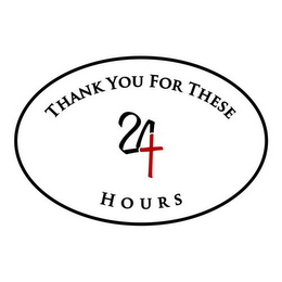 THANK YOU FOR THESE 24 HOURS logo