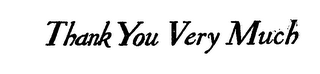 THANK YOU VERY MUCH logo