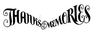 THANKS FOR THE MEMORIES logo