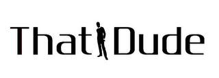 THAT DUDE logo