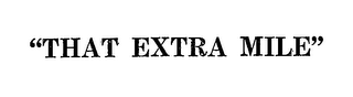 "THAT EXTRA MILE" logo