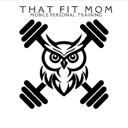 THAT FIT MOM MOBILE PERSONAL TRAINING logo
