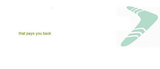 THAT PAYS YOU BACK logo