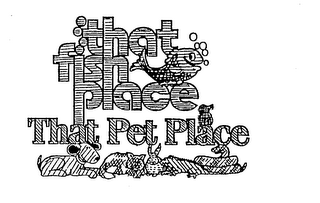 THAT PET PLACE THAT FISH PLACE logo