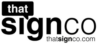 THAT SIGNCO THATSIGNCO.COM logo