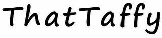 THAT TAFFY logo