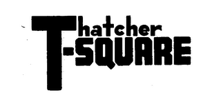 THATCHER T-SQUARE logo