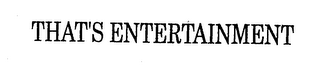 THAT'S ENTERTAINMENT logo