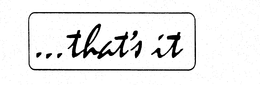 ...THAT'S IT logo