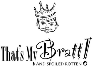 THAT'S MY BRATT! AND SPOILED ROTTEN logo