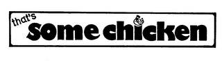 THAT'S SOME CHICKEN logo