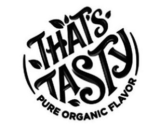 THAT'S TASTY PURE ORGANIC FLAVOR logo
