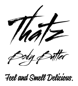 THATZ BODY BUTTER, FEEL AND SMELL DELICIOUS. logo