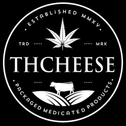 THCHEESE, PACKAGED MEDICATED PRODUCTS, TRD MRK, ESTABLISHED MMXV logo